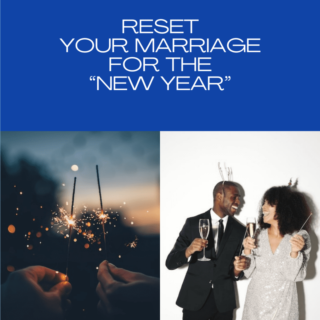 How to Reset Your Marriage in the New Year